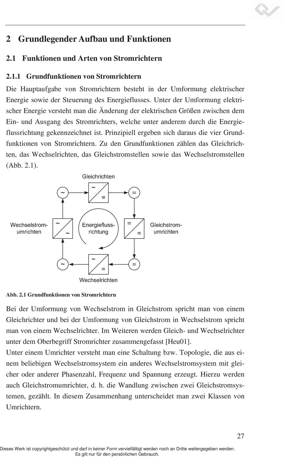 gekennzeichnet ist. Prinzipiell ergeben sich daraus die vier Grundfunktionen von Stromrichtern.