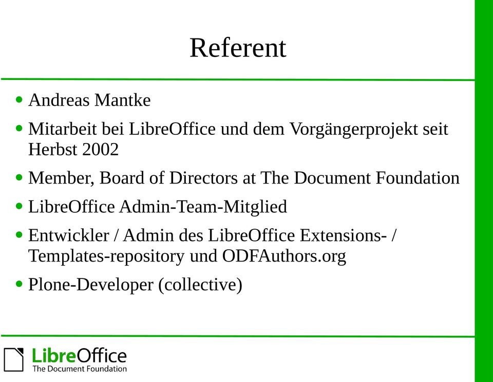 Document Foundation LibreOffice Admin-Team-Mitglied Entwickler / Admin