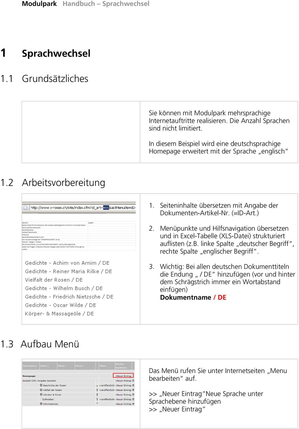 Menüpunkte und Hilfsnavigation übersetzen und in Excel-Tabelle (XLS-Datei) strukturiert auflisten (z.b. linke Spalte deutscher Begriff, rechte Spalte englischer Begriff. 3.