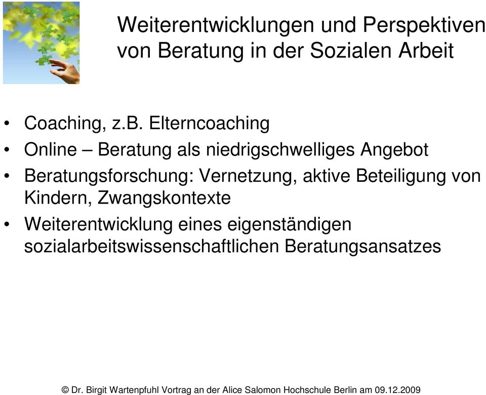 Elterncoaching Online Beratung als niedrigschwelliges Angebot