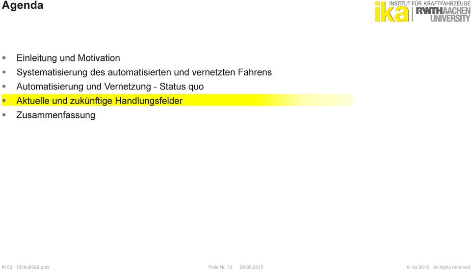 Automatisierung und Vernetzung - Status quo