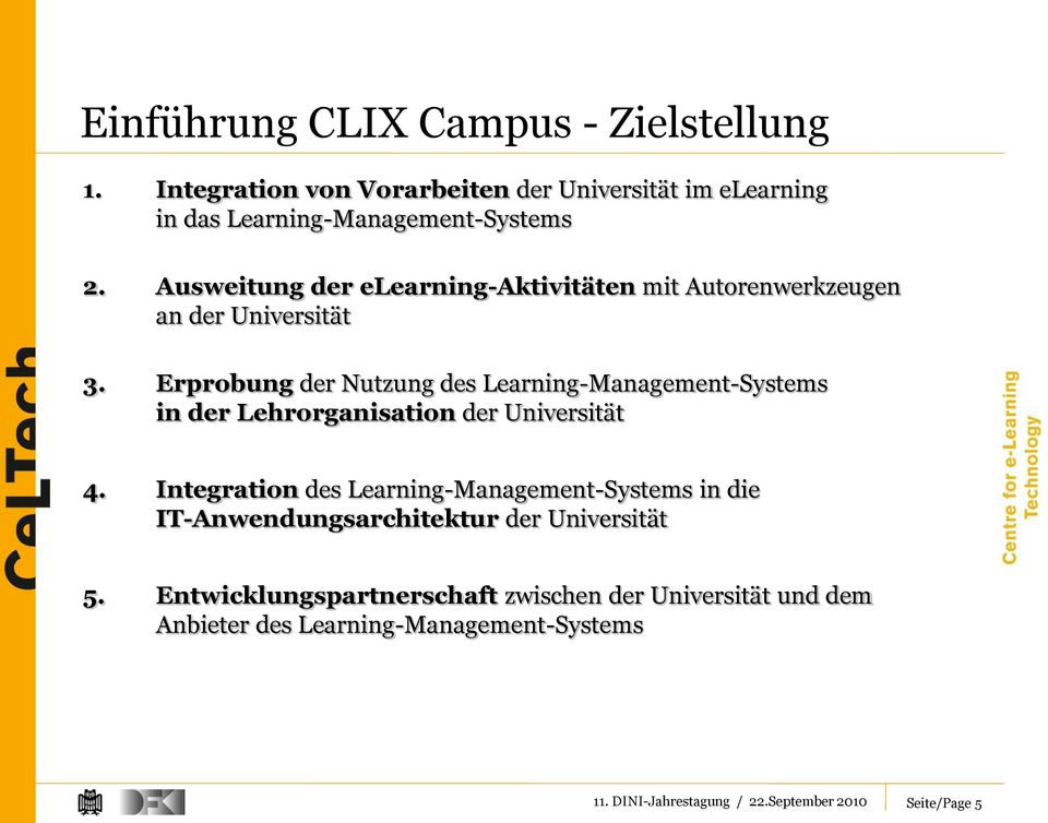 Erprobung Nutzung des Learning-Management-Systems in Lehrorganisation Universität 4.