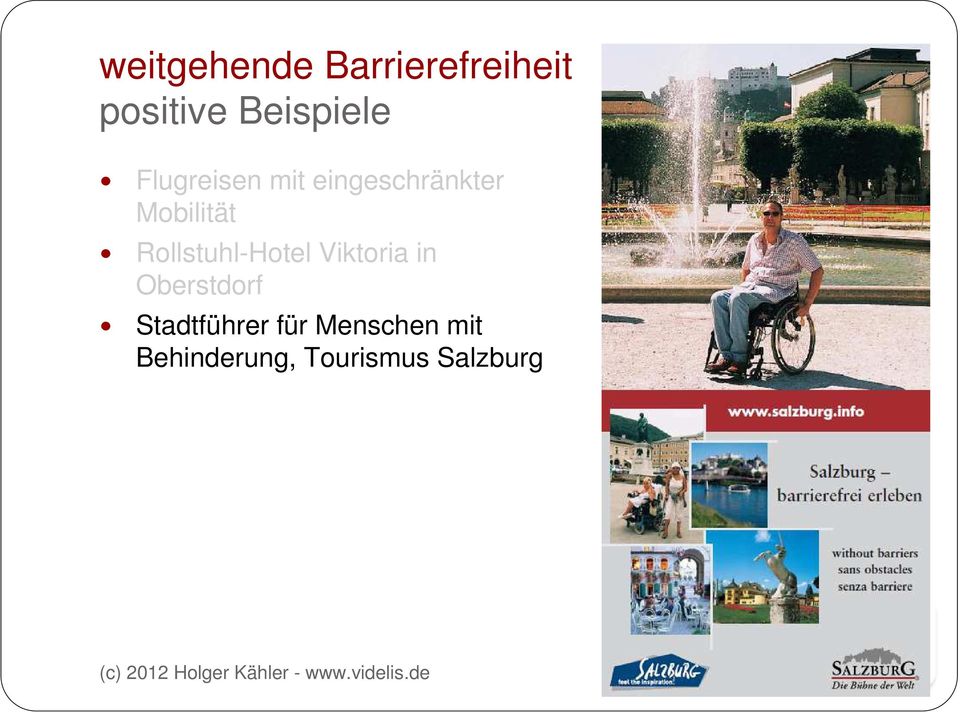 Mobilität Rollstuhl-Hotel Viktoria in