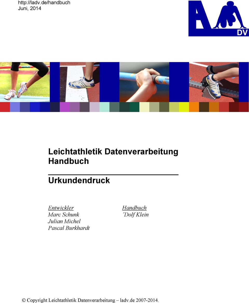 Handbuch Urkundendruck Entwickler Marc Schunk Julian