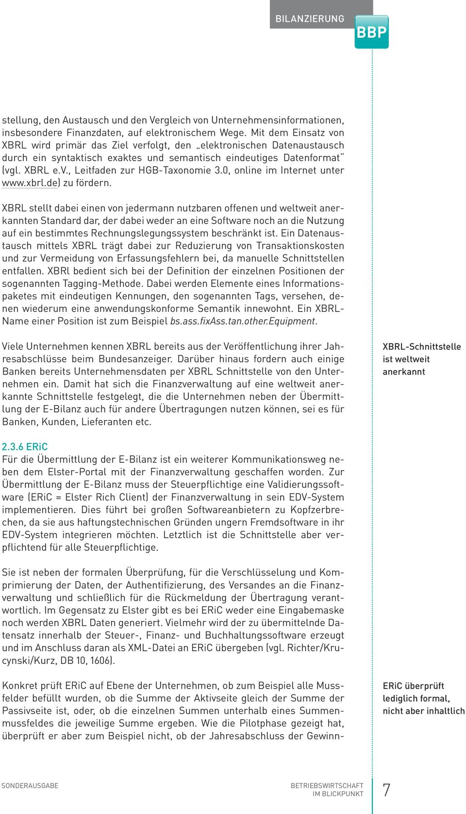 0, online im Internet unter www.xbrl.de) zu fördern.