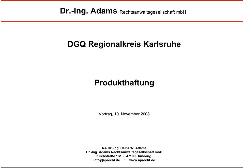 Karlsruhe Produkthaftung Vortrag, 10.