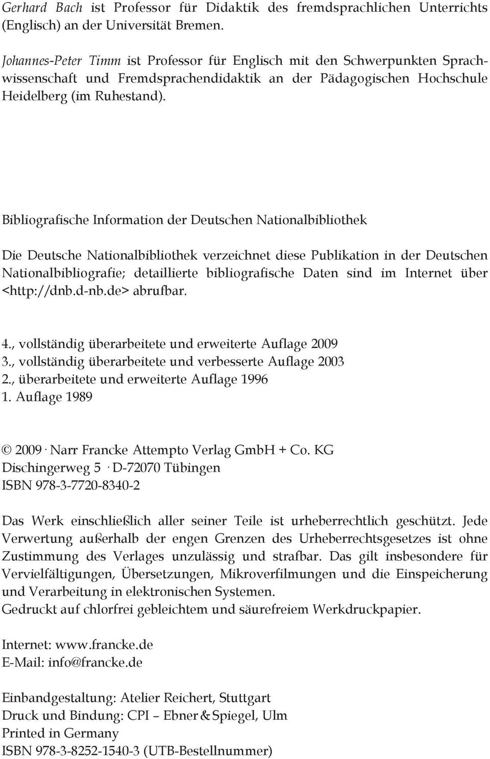 Bibliografische Information der Deutschen Nationalbibliothek Die Deutsche Nationalbibliothek verzeichnet diese Publikation in der Deutschen Nationalbibliografie; detaillierte bibliografische Daten