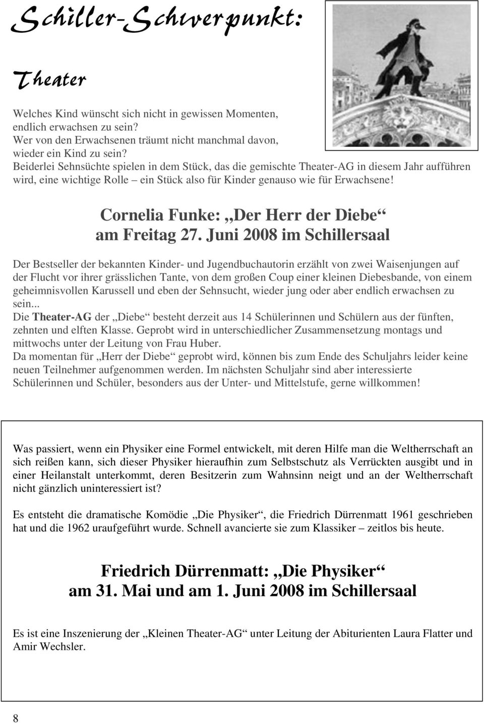 Cornelia Funke: Der Herr der Diebe am Freitag 27.