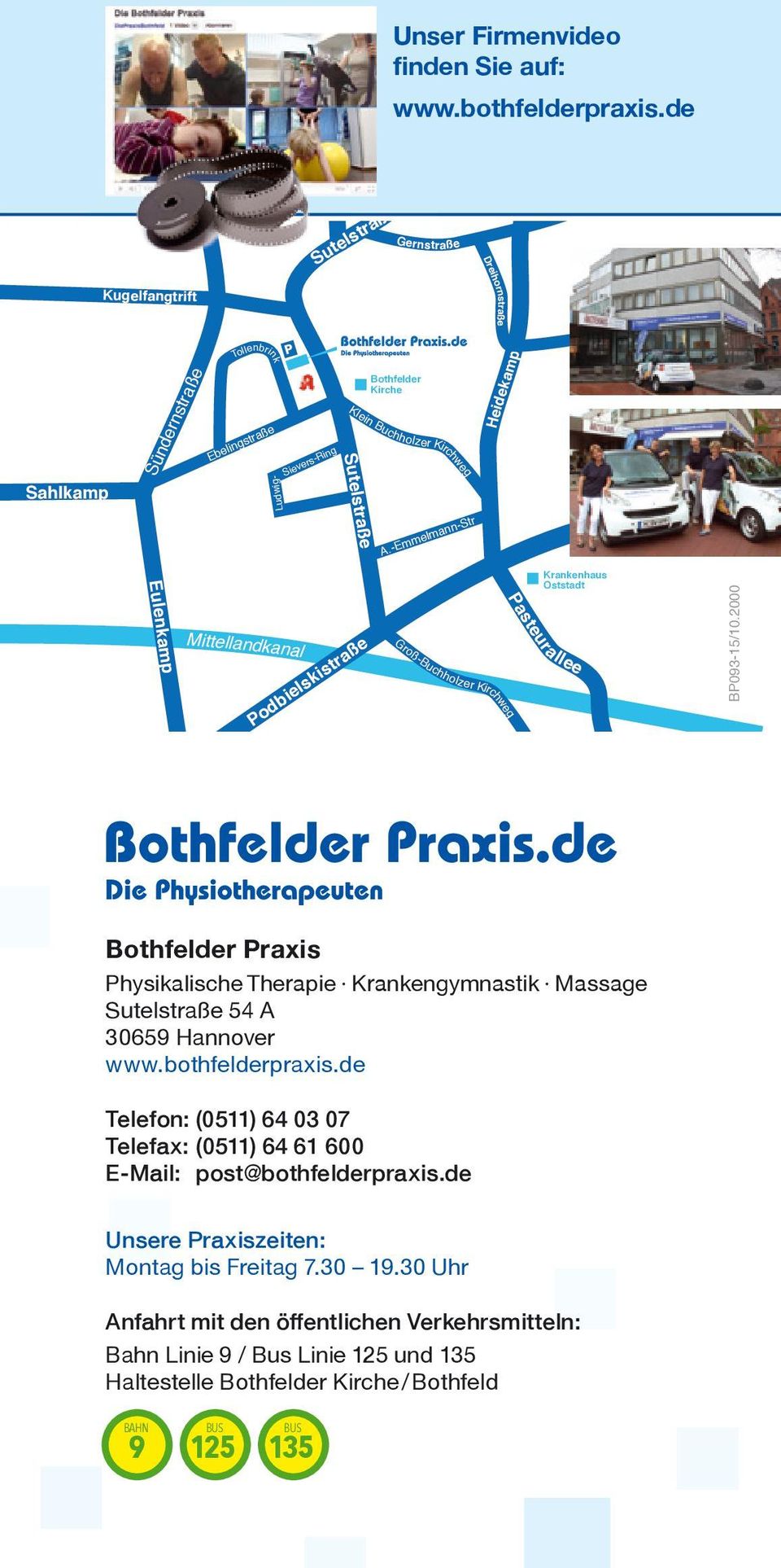 -Emmelmann-Str Eulenkamp Mittellandkanal Podbielskistraße Groß-Buchholzer Kirchweg Krankenhaus Oststadt Pasteurallee BP093-15/10.