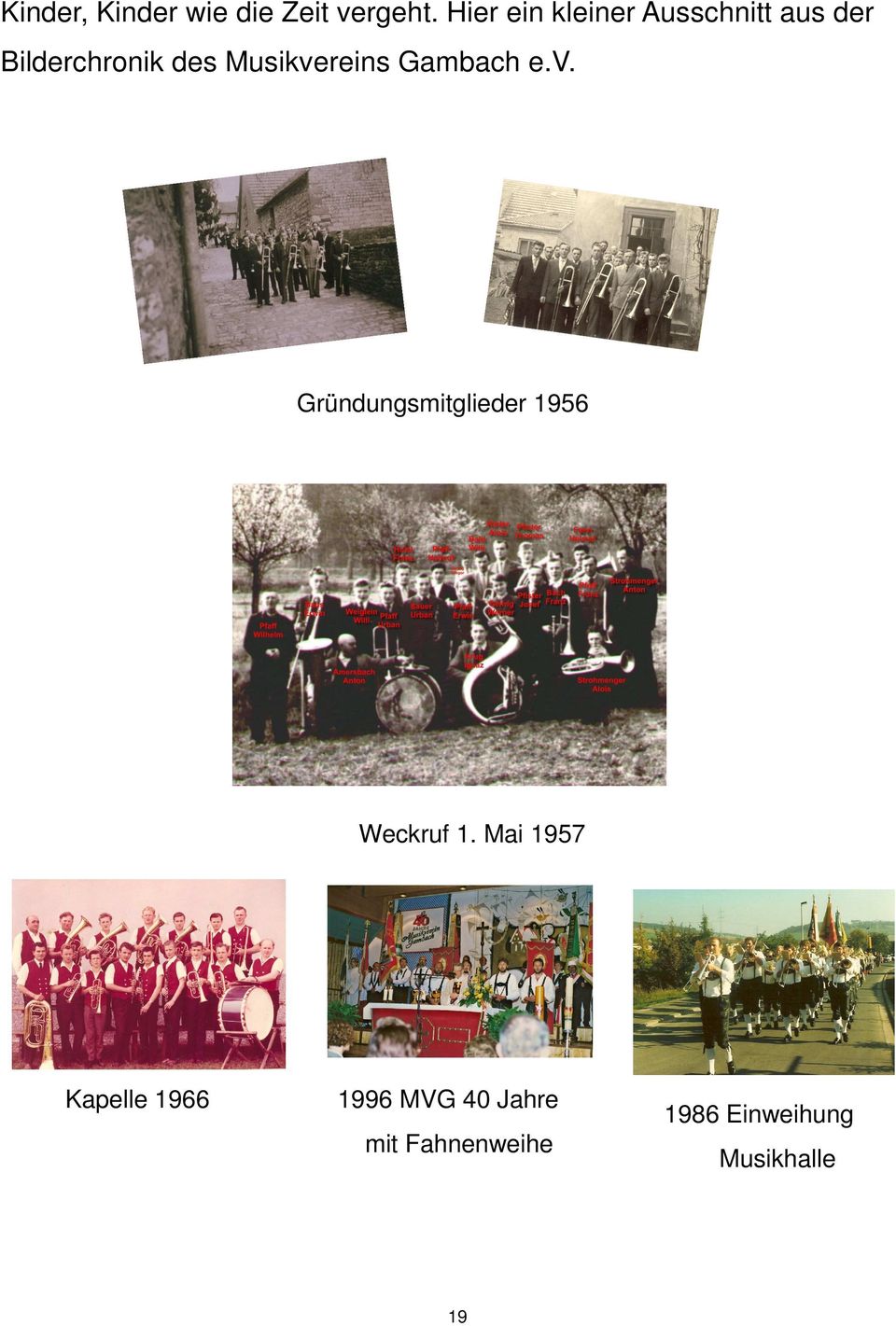 Musikvereins Gambach e.v. Gründungsmitglieder 1956 Weckruf 1.