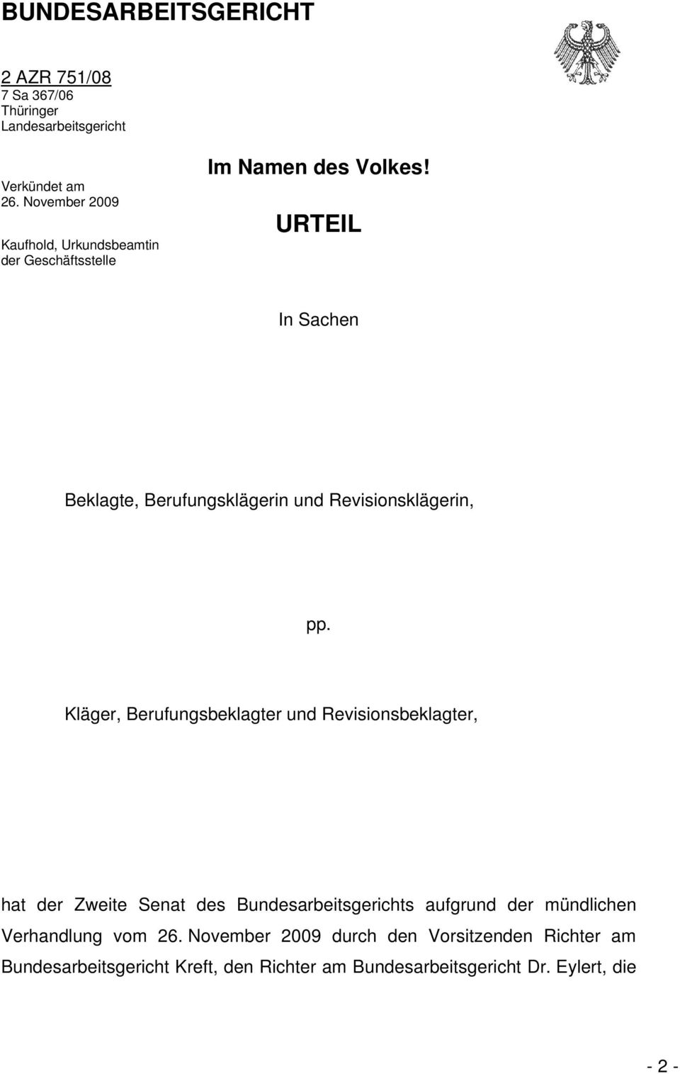 URTEIL In Sachen Beklagte, Berufungsklägerin und Revisionsklägerin, pp.