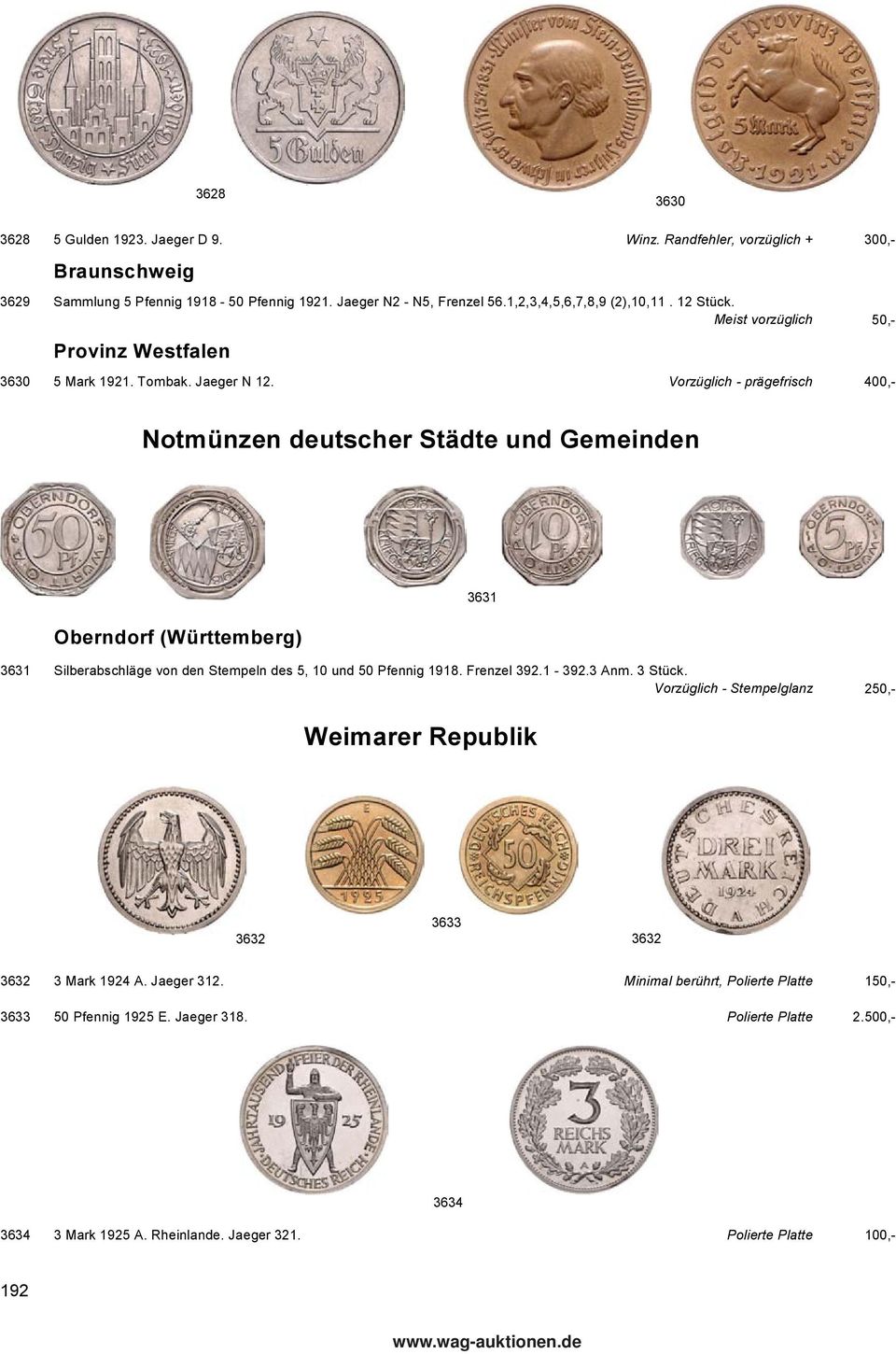 Vorzüglich - prägefrisch 400,- Notmünzen deutscher Städte und Gemeinden Oberndorf (Württemberg) 3631 Silberabschläge von den Stempeln des 5, 10 und 50 Pfennig 1918. Frenzel 392.1-392.3 Anm.