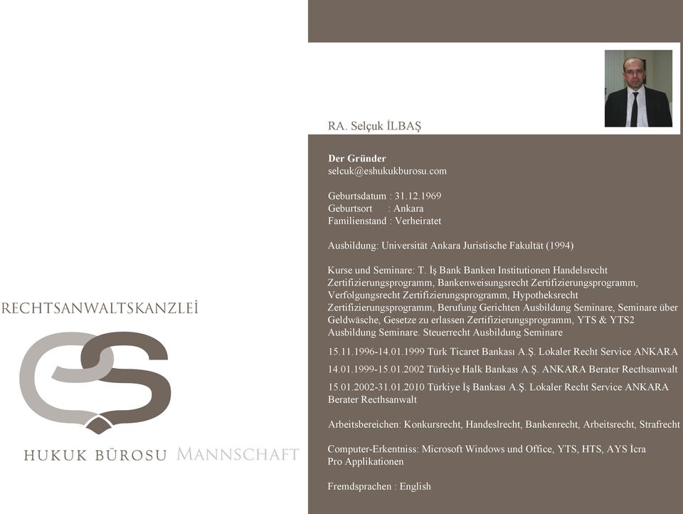 İş Bank Banken Institutionen Handelsrecht Zertifizierungsprogramm, Bankenweisungsrecht Zertifizierungsprogramm, Verfolgungsrecht Zertifizierungsprogramm, Hypotheksrecht Zertifizierungsprogramm,