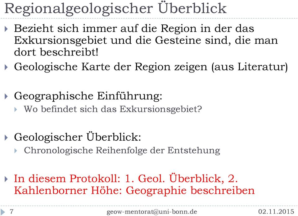 Geologische Karte der Region zeigen (aus Literatur) Geographische Einführung: Wo befindet sich das