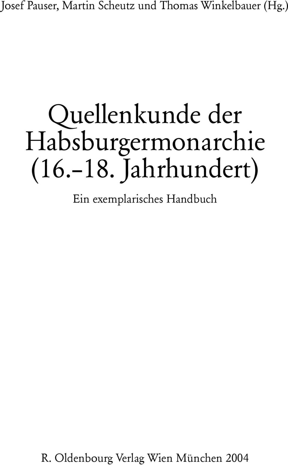 ) Quellenkunde der Habsburgermonarchie (16.