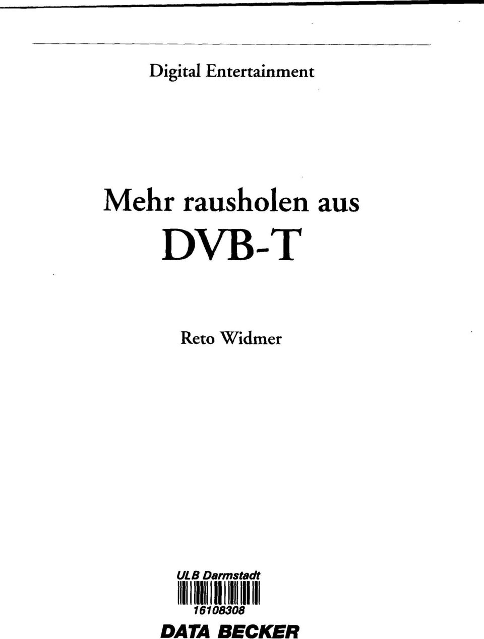 DVB-T Reto Widmer ULB