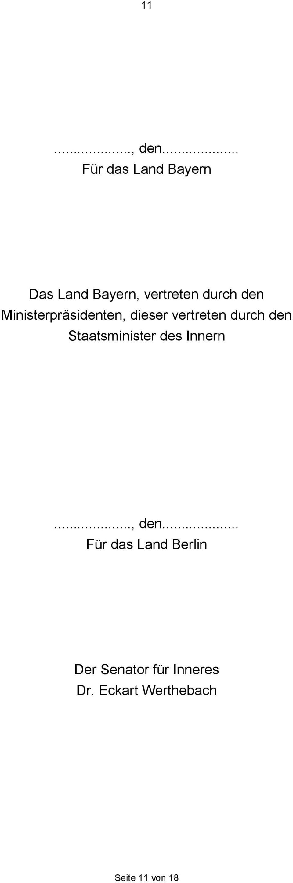 den Staatsminister des Innern.