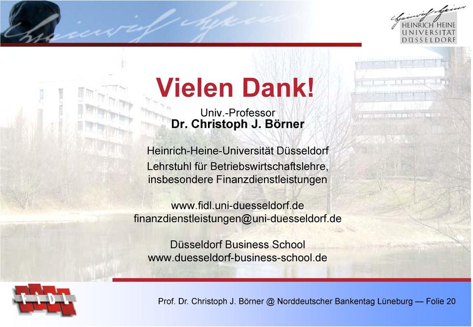 insbesondere Finanzdienstleistungen www.fidl.uni-duesseldorf.