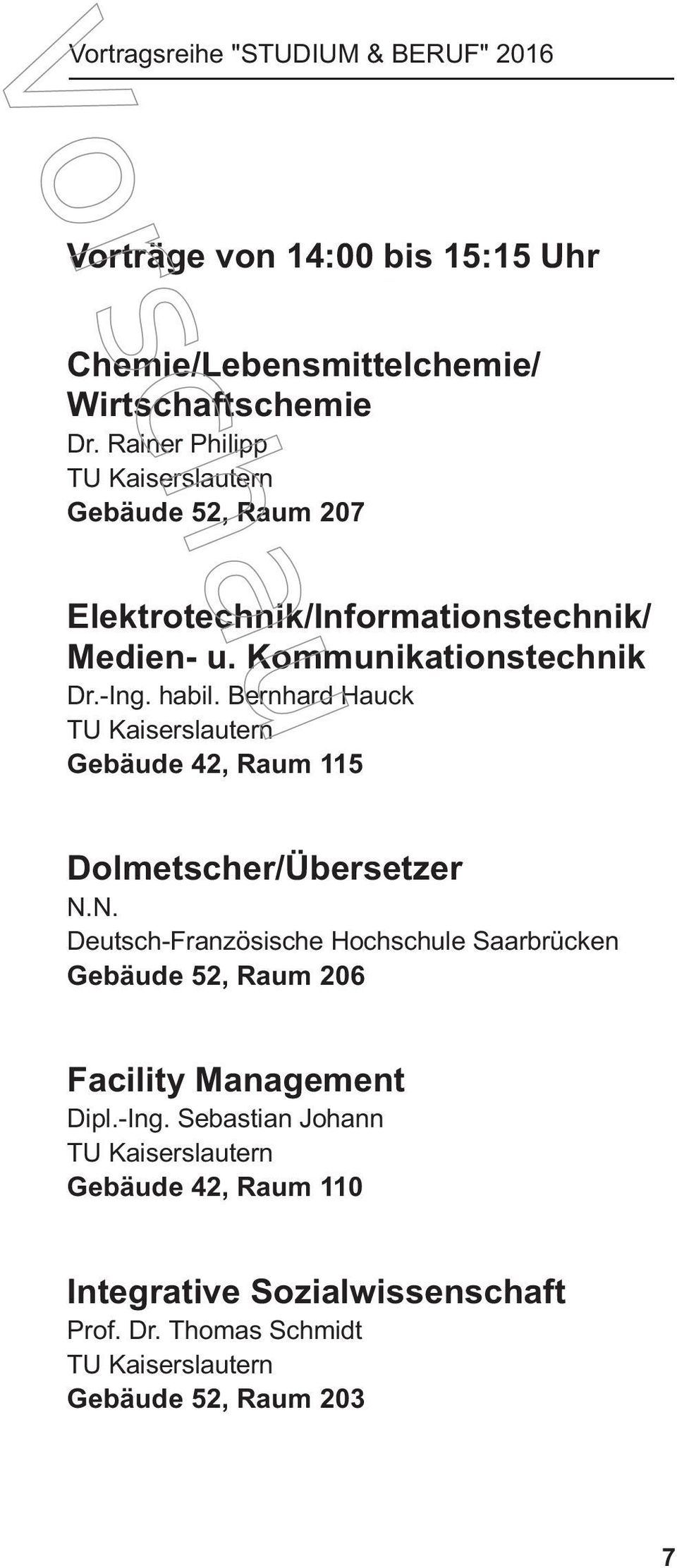 Bernhard Hauck Gebäude 42, Raum 115 Dolmetscher/Übersetzer N.