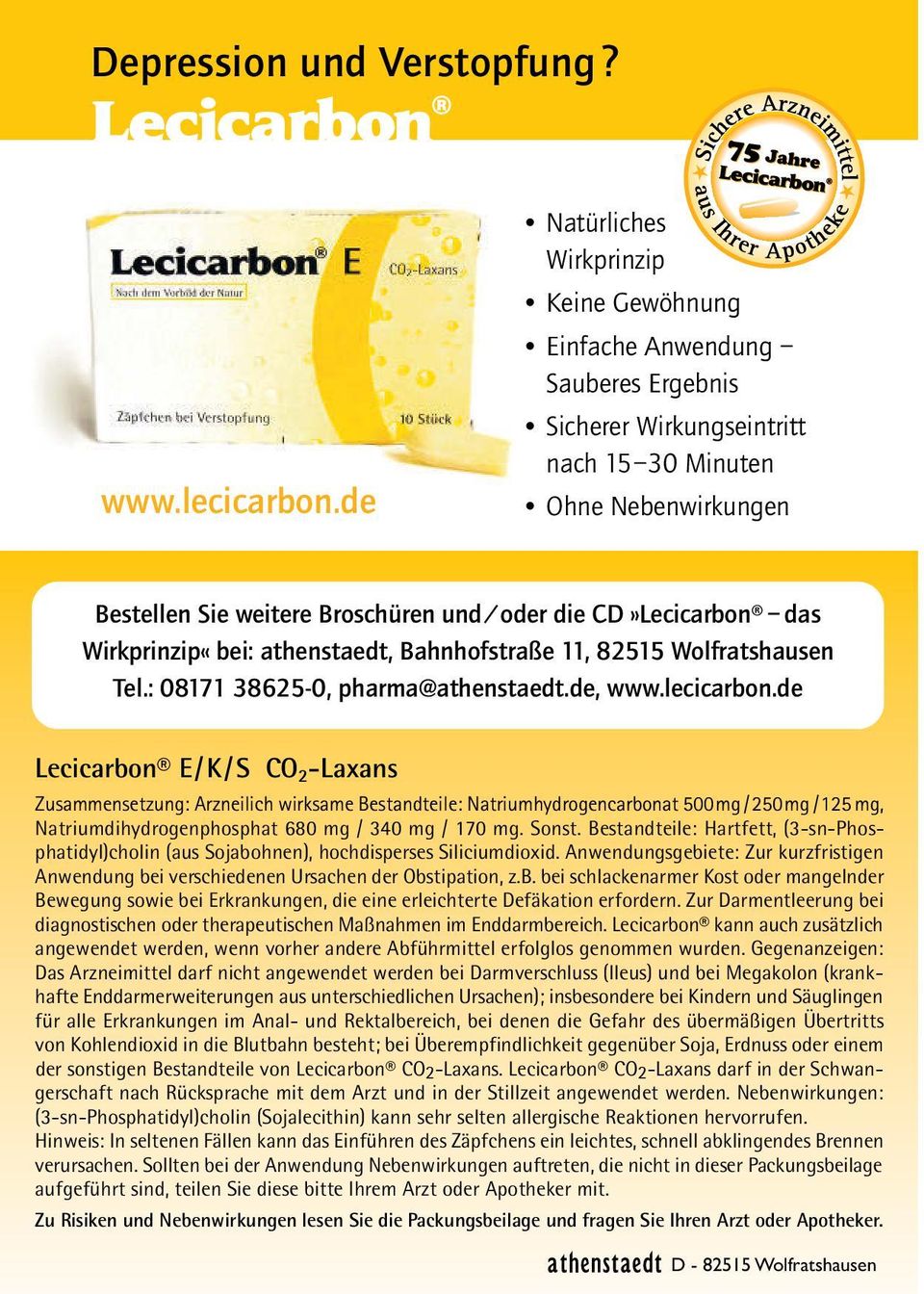 CD»Lecicarbon das Wirkprinzip«bei: athenstaedt, Bahnhofstraße 11, 82515 Wolfratshausen Tel.: 08171 38625-0, pharma@athenstaedt.de, www.lecicarbon.