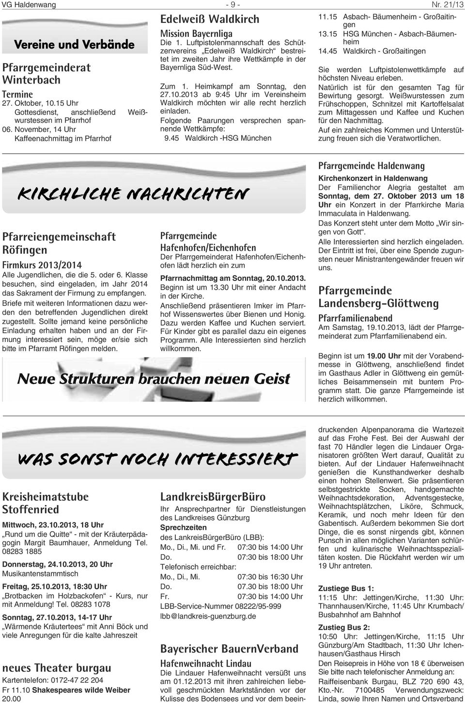 Luftpistolenmannschaft des Schützenvereins Edelweiß Waldkirch bestreitet im zweiten Jahr ihre Wettkämpfe in der Bayernliga Süd-West. Zum 1. Heimkampf am Sonntag, den 27.10.