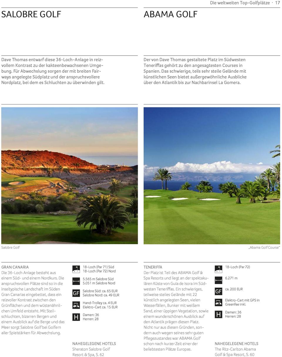 Der von Dave Thomas gestaltete Platz im Südwesten Teneriffas gehört zu den angesagtesten Courses in Spanien.