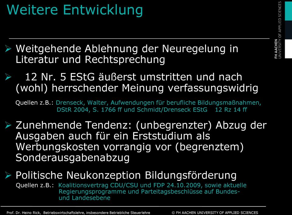 : Drenseck, Walter, Aufwendungen für berufliche Bildungsmaßnahmen, DStR 2004, S.