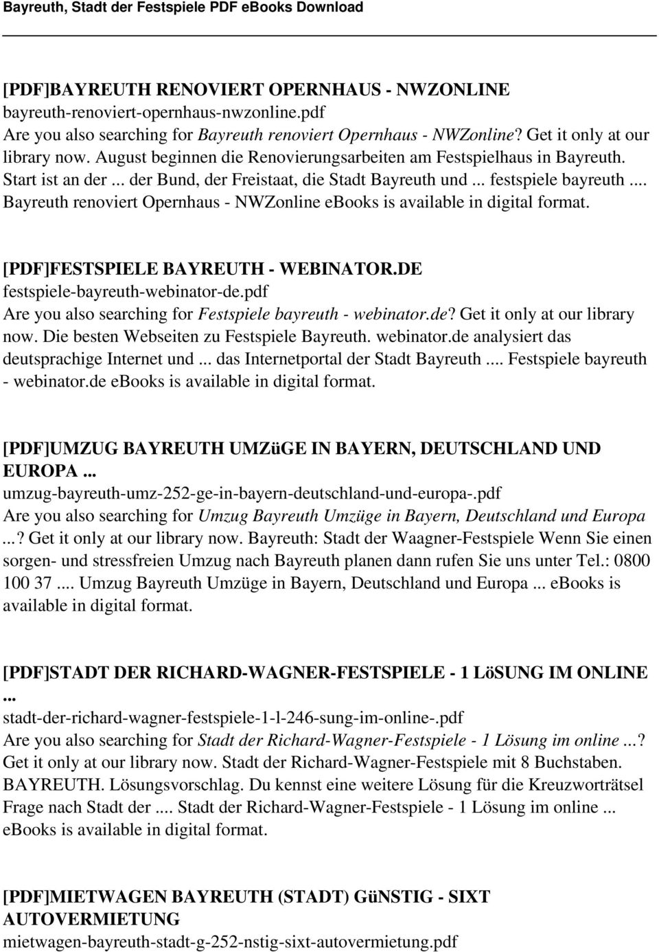 .. Bayreuth renoviert Opernhaus - NWZonline ebooks is [PDF]FESTSPIELE BAYREUTH - WEBINATOR.DE festspiele-bayreuth-webinator-de.pdf Are you also searching for Festspiele bayreuth - webinator.de? Get it only at our library now.