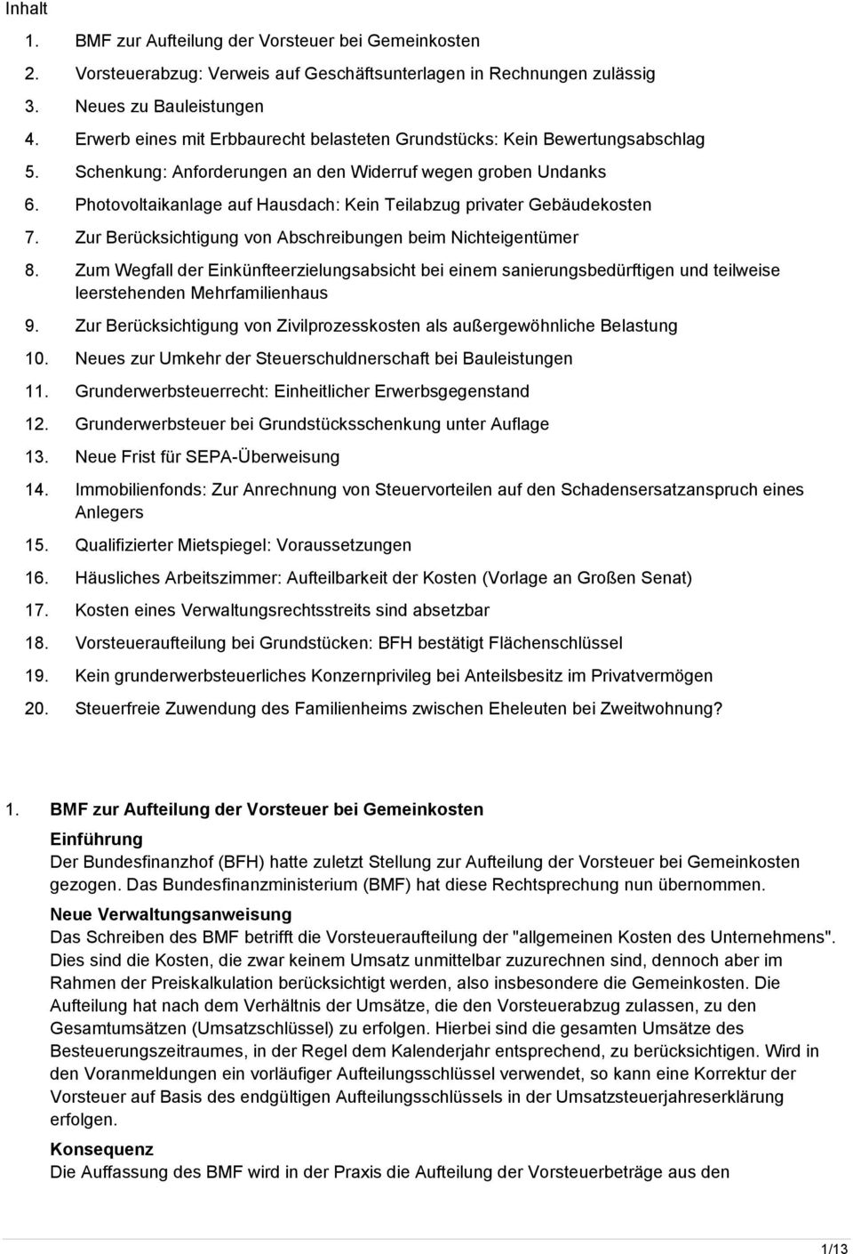 Photovoltaikanlage auf Hausdach: Kein Teilabzug privater Gebäudekosten 7. Zur Berücksichtigung von Abschreibungen beim Nichteigentümer 8.