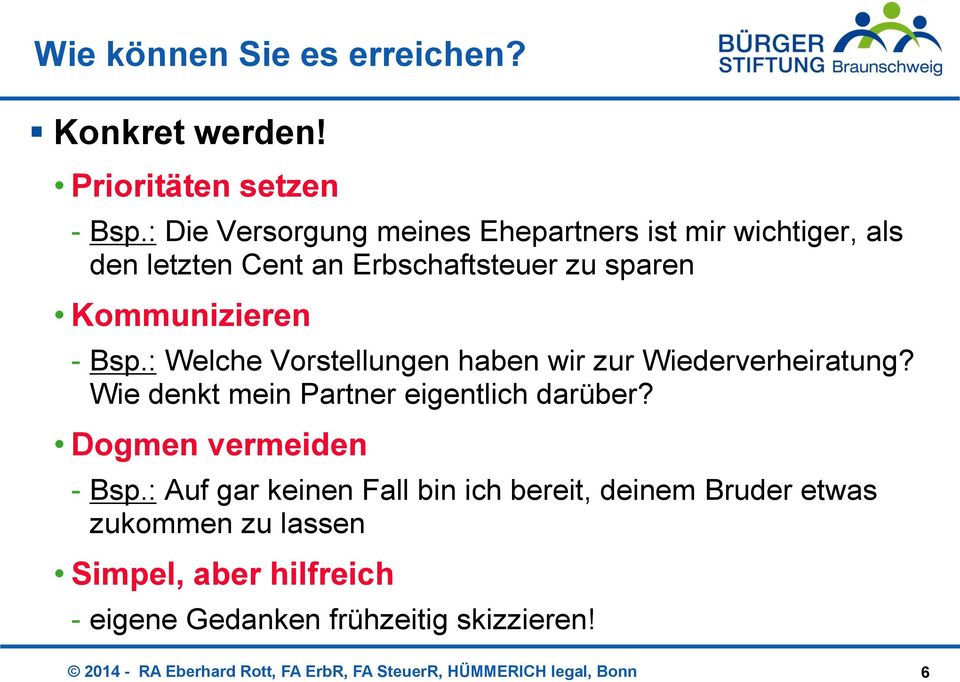 Kommunizieren - Bsp.: Welche Vorstellungen haben wir zur Wiederverheiratung?