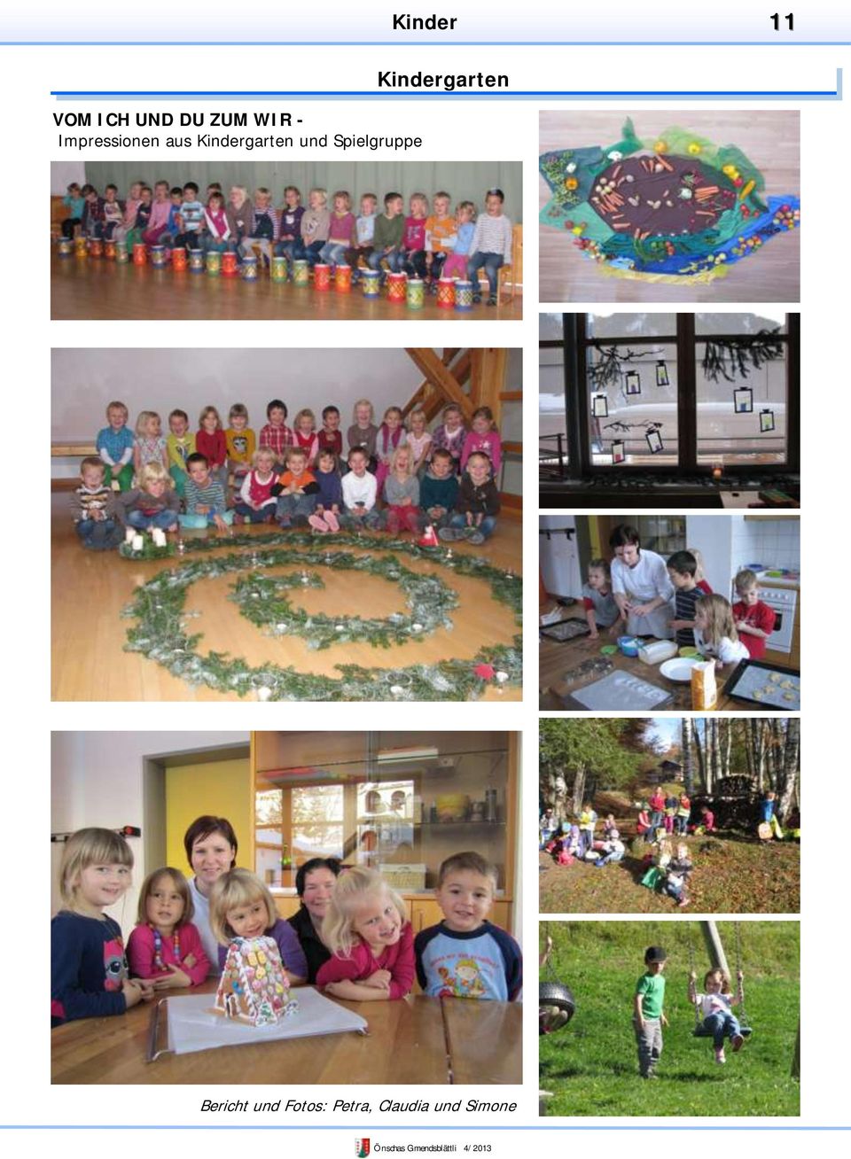 Spielgruppe Kindergarten Bericht