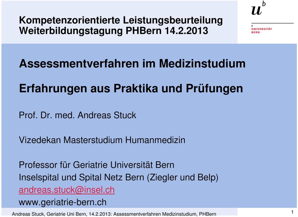 med. Andreas Stuck Vizedekan Masterstudium Humanmedizin Professor für Geriatrie