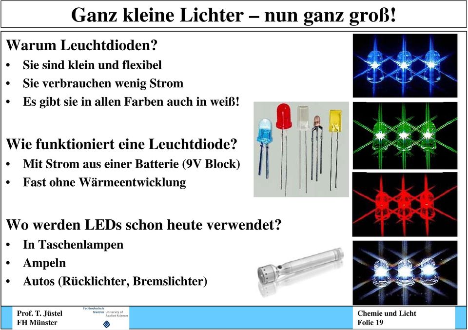 in weiß! Wie funktioniert eine Leuchtdiode?