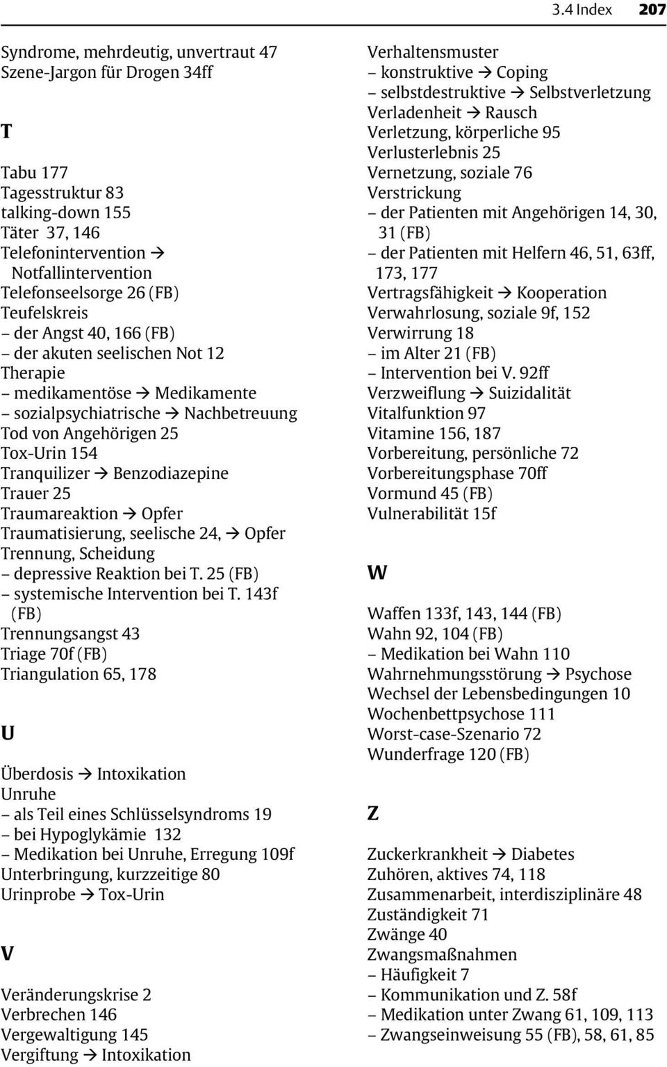 Benzodiazepine Trauer 25 Traumareaktion Opfer Traumatisierung, seelische 24, Opfer Trennung, Scheidung depressive Reaktion bei T. 25 (FB) systemische Intervention bei T.