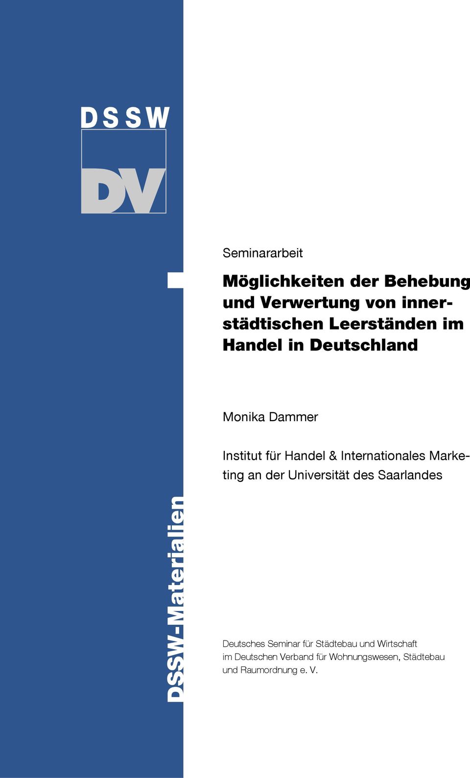 Internationales Marketing an der Universität des Saarlandes DSSW-Materialien Deutsches