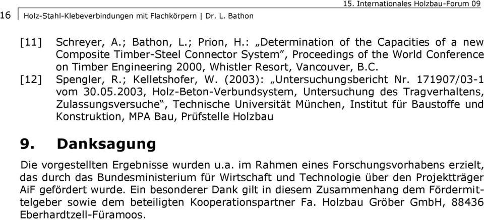 ; Kelletshofer, W. (2003): Untersuchungsbericht Nr. 171907/03-1 vom 30.05.