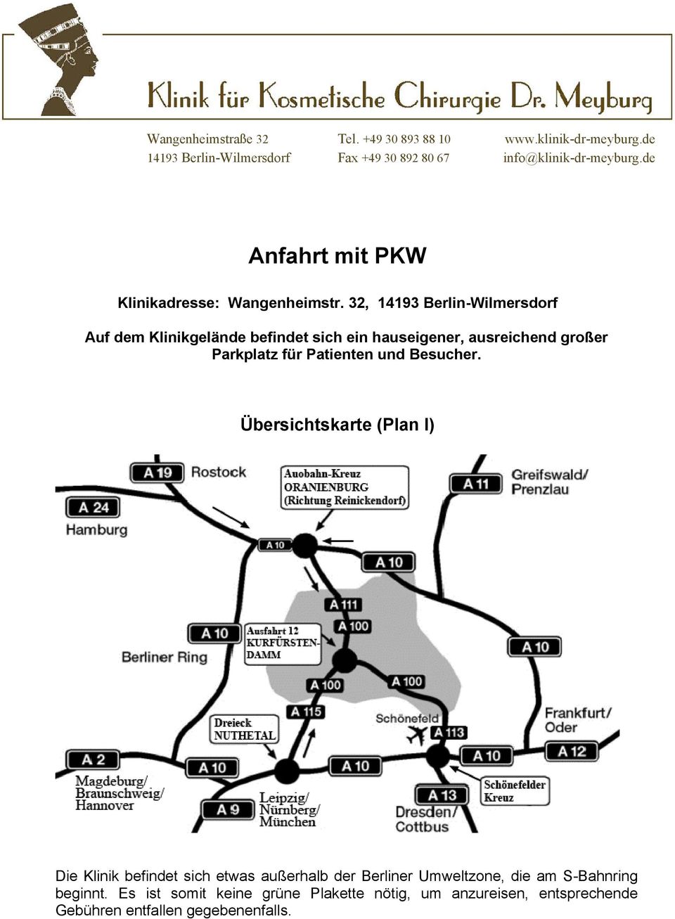 Parkplatz für Patienten und Besucher.