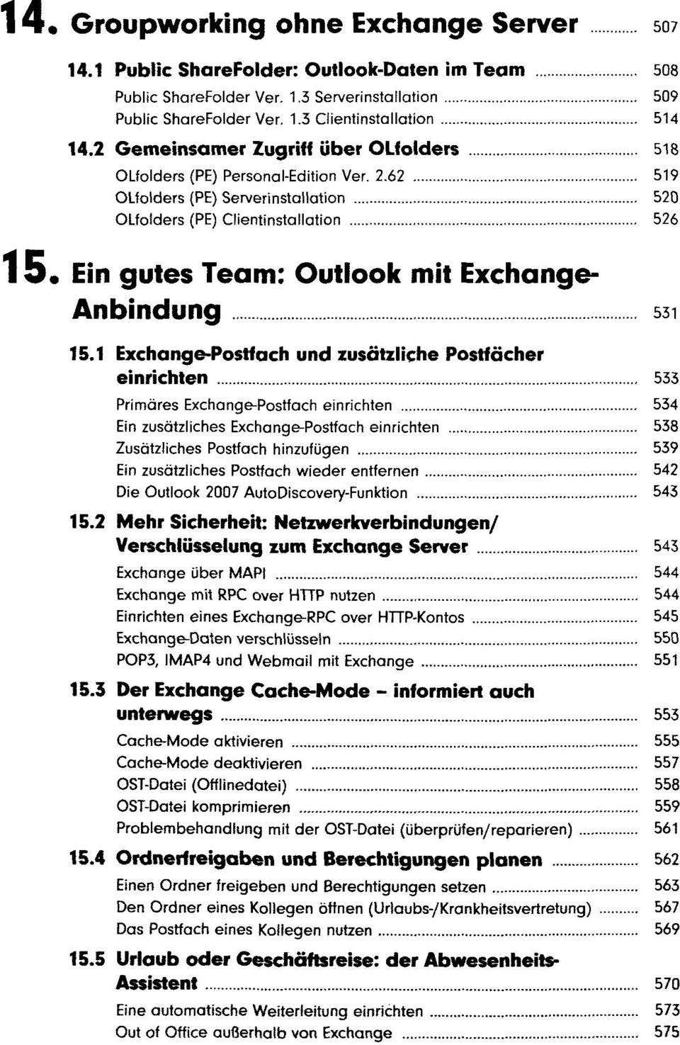 Ein gutes Team: Outlook mit Exchange- Anbindung 531 15.