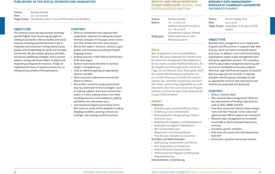 humanities and social sciences; including essential elements in the introduction and conclusion; writing coherent paragraphs; and incorporating key words and concepts into the text.