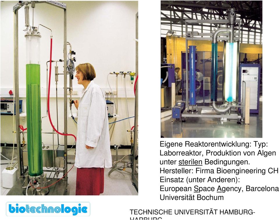 Hersteller: Firma Bioengineering CH Einsatz (unter