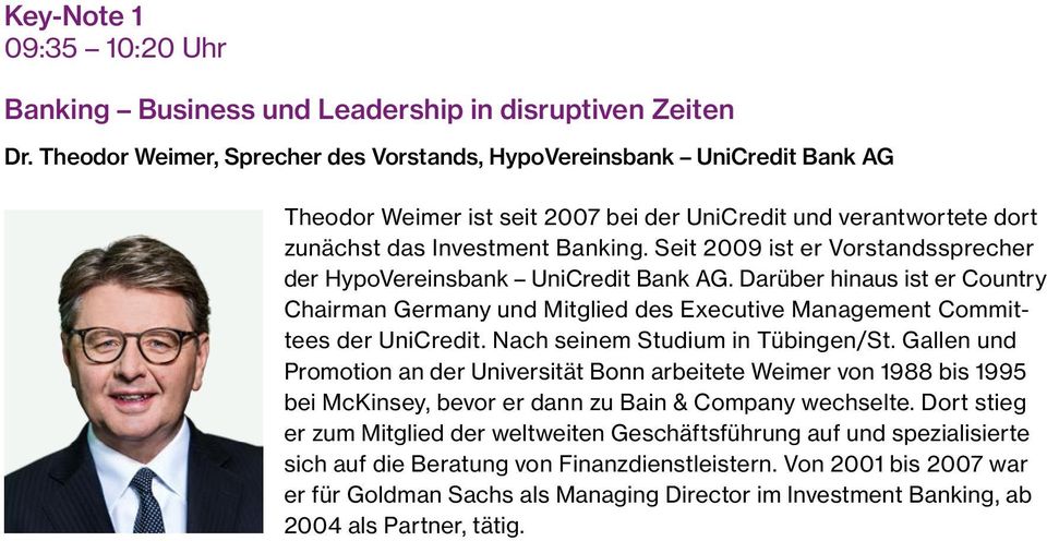 Seit 2009 ist er Vorstandssprecher der HypoVereinsbank UniCredit Bank AG. Darüber hinaus ist er Country Chairman Germany und Mitglied des Executive Management Committees der UniCredit.