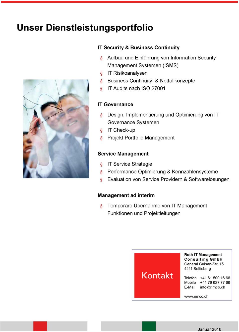 Governance Systemen IT Check-up Projekt Portfolio Management Service Management IT Service Strategie Performance Optimierung & Kennzahlensysteme