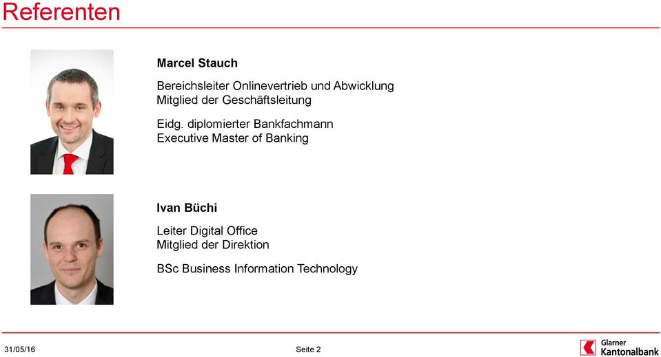 diplomierter Bankfachmann Executive Master of Banking Ivan Büchi