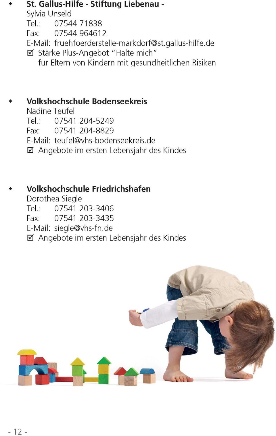 de Stärke Plus-Angebot Halte mich für Eltern von Kindern mit gesundheitlichen Risiken Volkshochschule Bodenseekreis Nadine Teufel Tel.