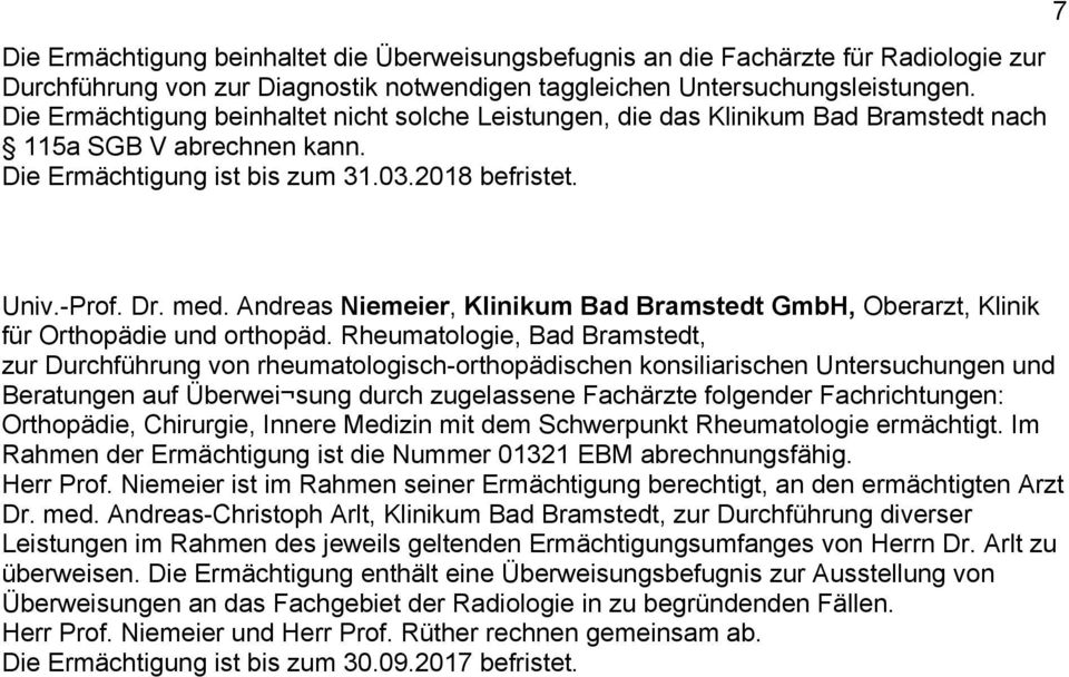 Andreas Niemeier, Klinikum Bad Bramstedt GmbH, Oberarzt, Klinik für Orthopädie und orthopäd.