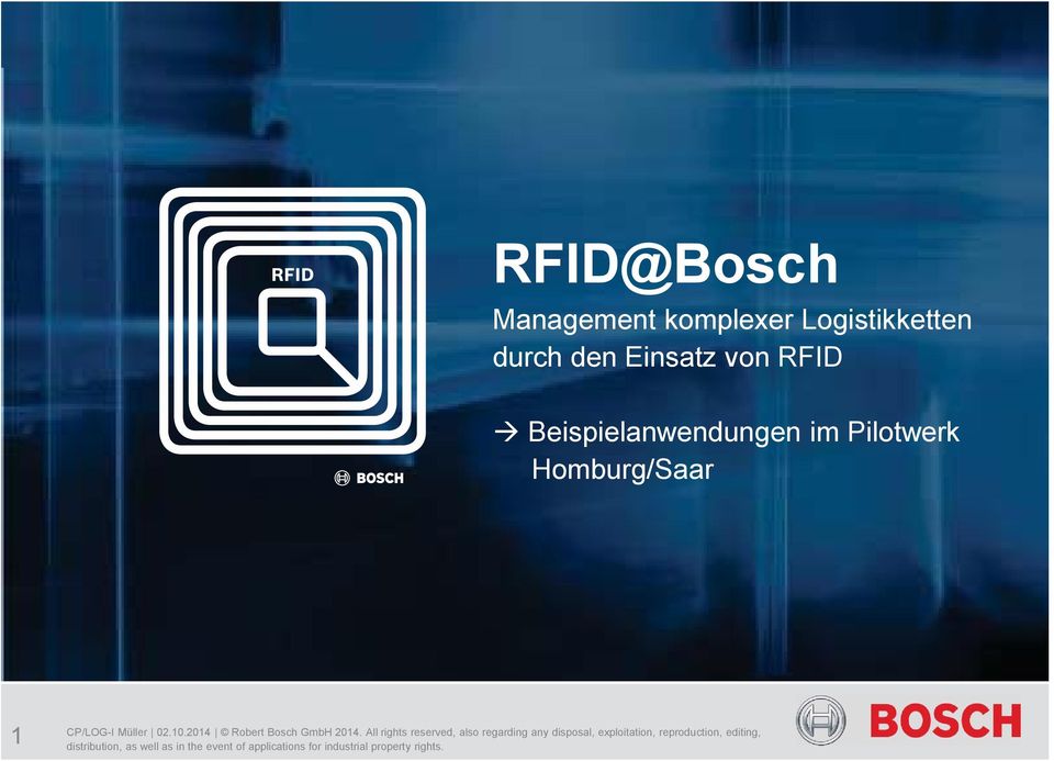 CP/LOG-I Müller 02.10.2014 Robert Bosch GmbH 2014.