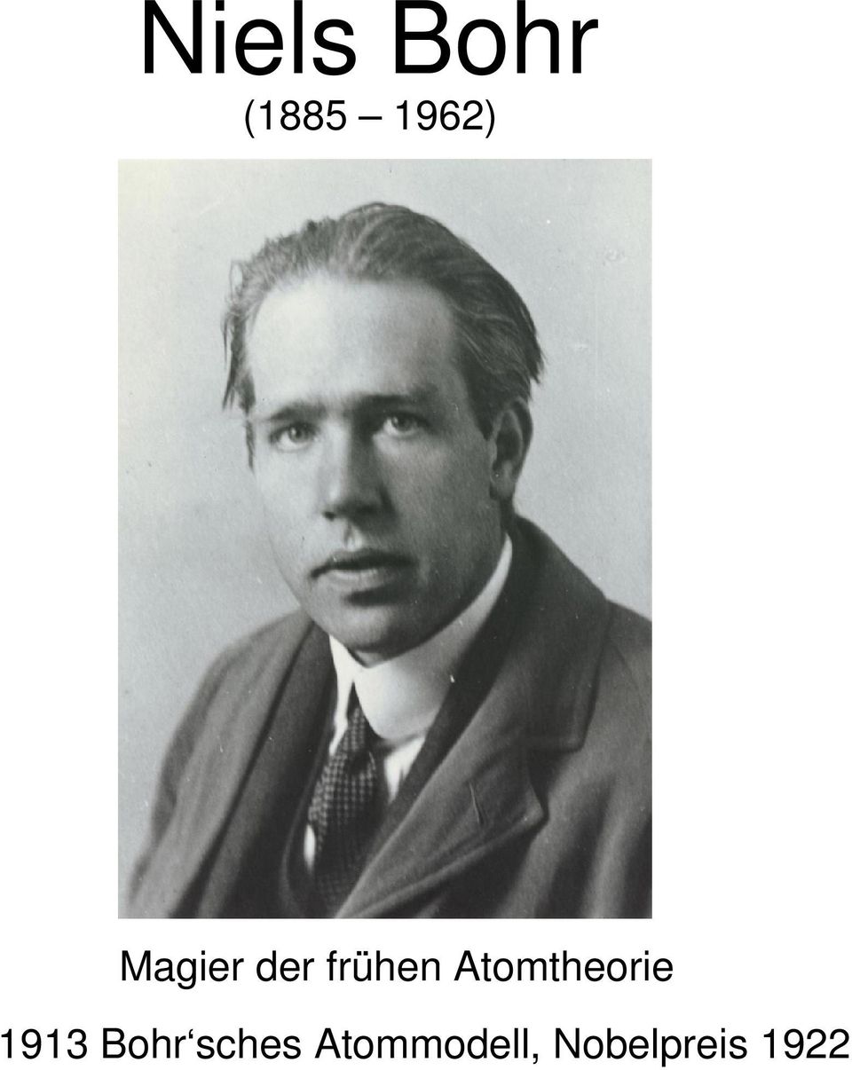 Atomtheorie 1913 Bohr