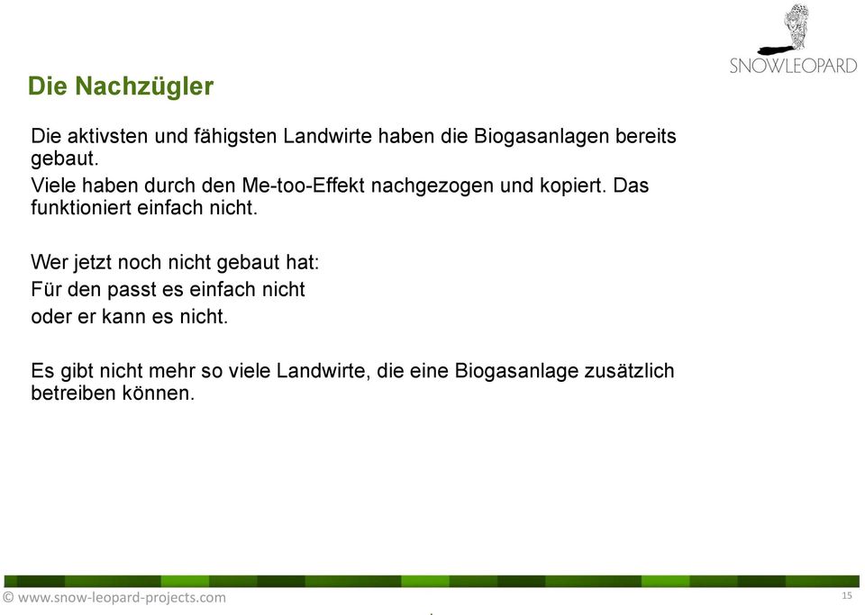 Wer jetzt noch nicht gebaut hat: Für den passt es einfach nicht oder er kann es nicht.