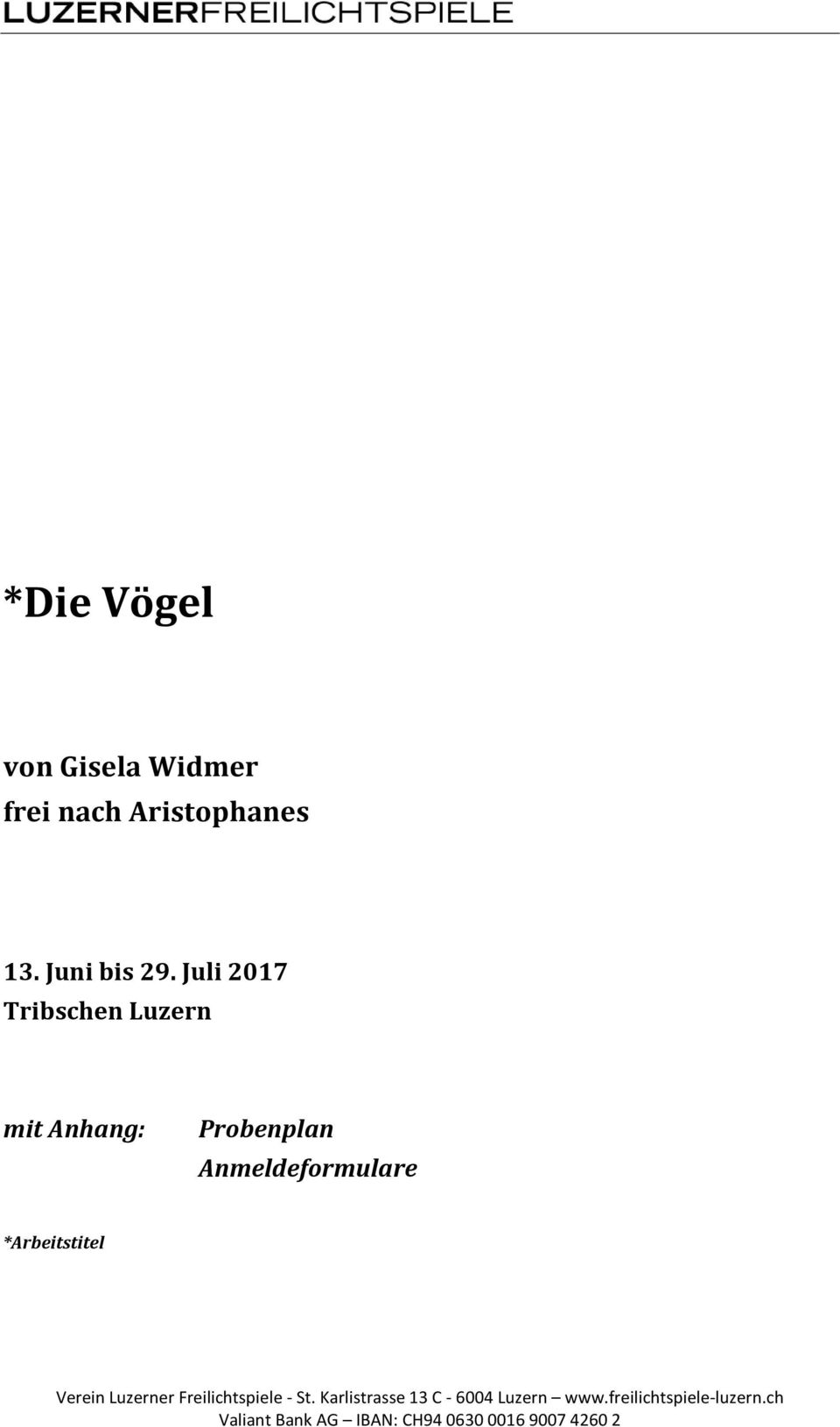 Juli 2017 Tribschen Luzern mit