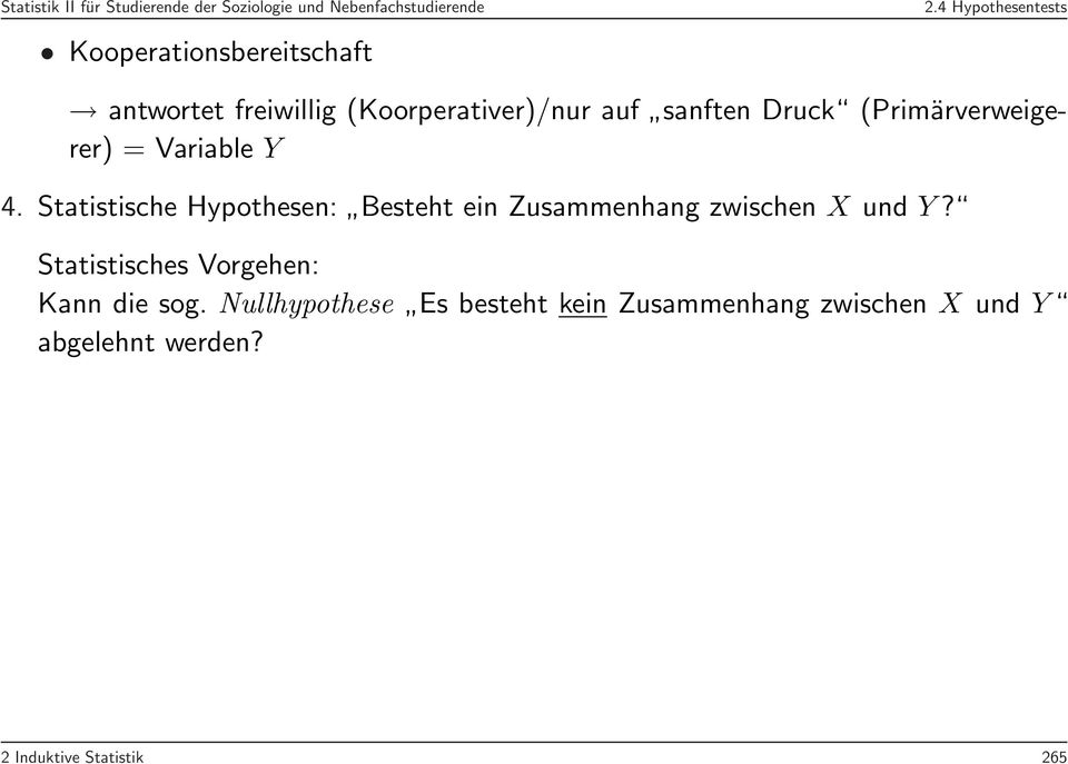 Statistische Hypothesen: Besteht ein Zusammenhang zwischen X und Y?